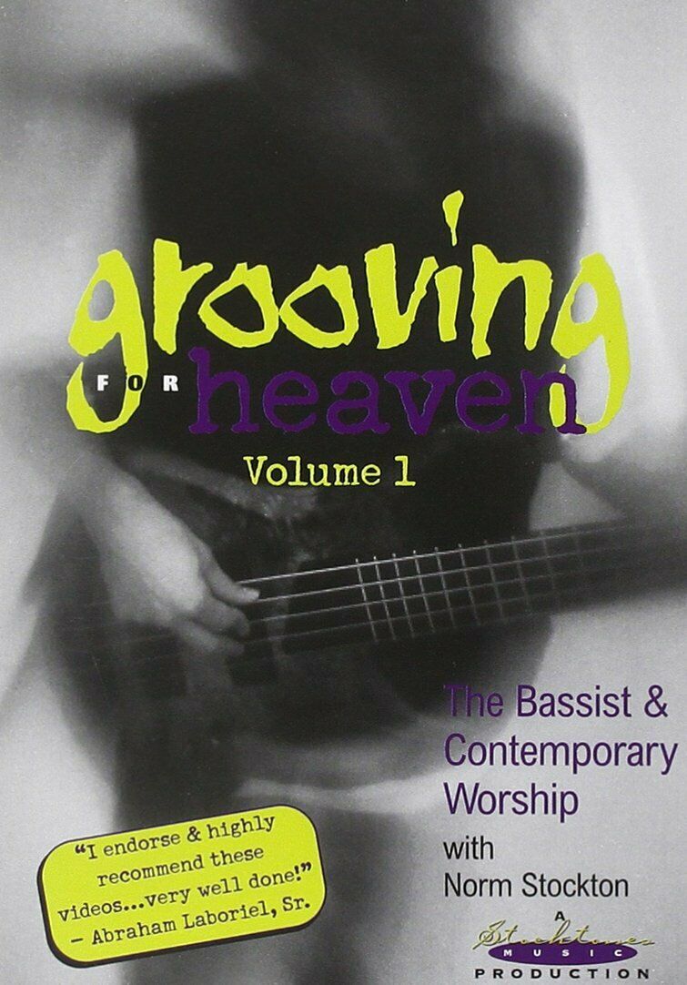 GROOVING HEAVEN VOLUME 1 THE BASSIST AND CONTEMPORARY WORSHIP